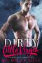 [The Submissives' Secrets 01] • Dirty Little Virgin · A Submissives’ Secrets Novel